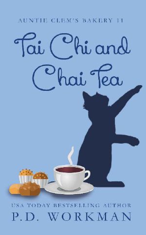 [Auntie Clem's Bakery 11] • Tai Chi and Chai Tea